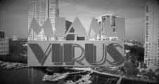 Miami Virus Trailer
